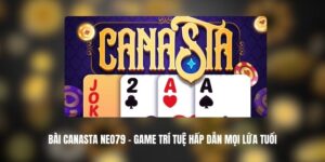 Bài Canasta NEO79