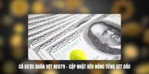 Cá Cược Quần Vợt NEO79