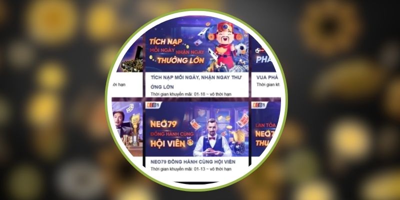 Tổng hợp các loại khuyến mãi NEO79 hấp dẫn